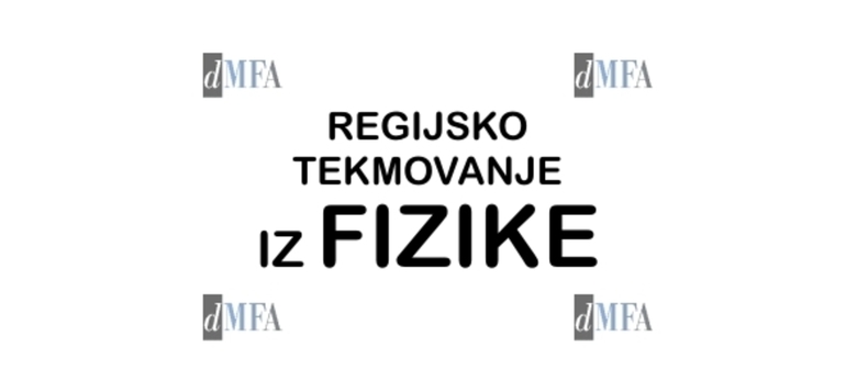 Regijsko tekmovanje iz fizike