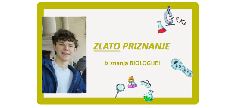 Imamo ZLATO priznanje iz znanja biologije!