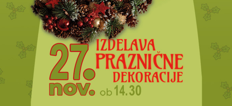 Izdelava praznične dekoracije